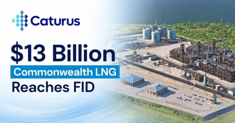 $13 Billion Project: Caturus Announces FID for 9.5 Mtpa Commonwealth LNG Export Facility in Cameron, LA