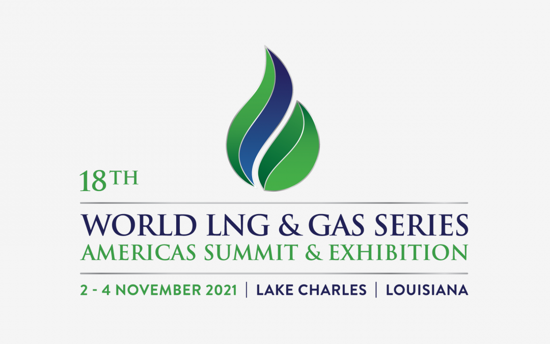 Register Today for 18th World LNG & Gas Summit & Exhibition Lake Charles 11/2 thru 11/4