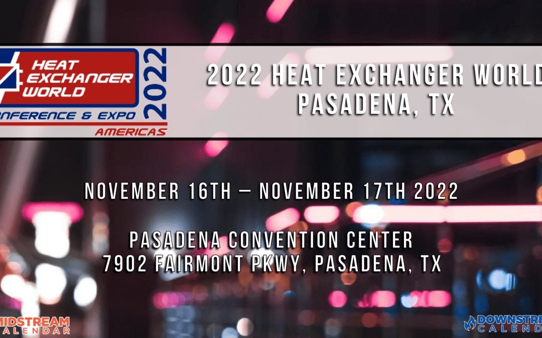 Register Now for Heat Exchanger World 2022 Nov 16, 17