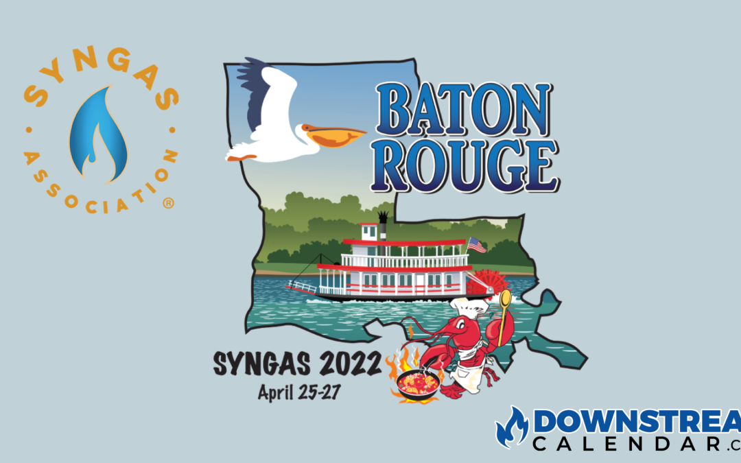 Register Now for 2022 Syngas Conference April 25-27 – Baton Rouge