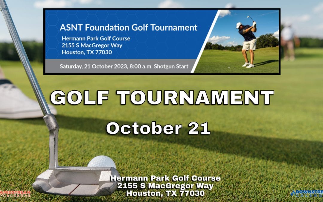 Register Now for the ASNT Foundation Golf Tournament October 21, 2023 – Houston