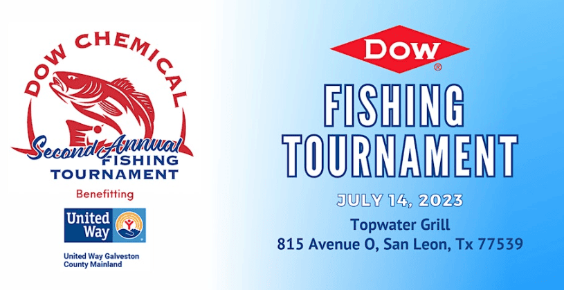 Register Now for the 2nd Annual DOW Chemical Fishing Tournament July 14, 2023 benefitting United Way Galveston County- San Leon, TX