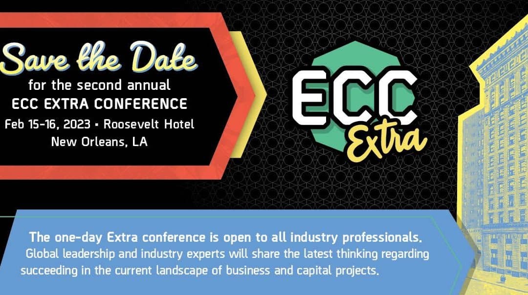 Register Now for the 2023 ECC Extra Conference Feb 15, 16 – New Orleans