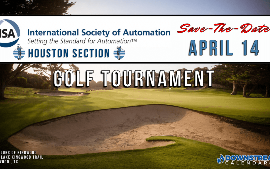 2023 ISA Houston Section Golf Tournament April 14 – Houston