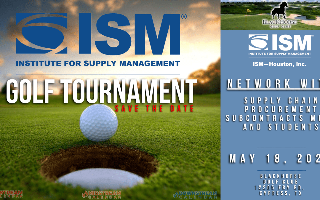 2023 Institute For Supply Management (ISM Houston) Golf Tournament May 18
