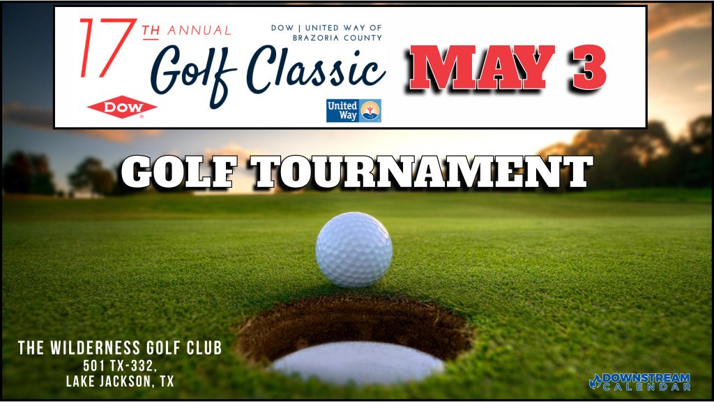 Register Now for the 17th Annual Dow United Way of Brazoria County Golf Tournament May 3, 2024