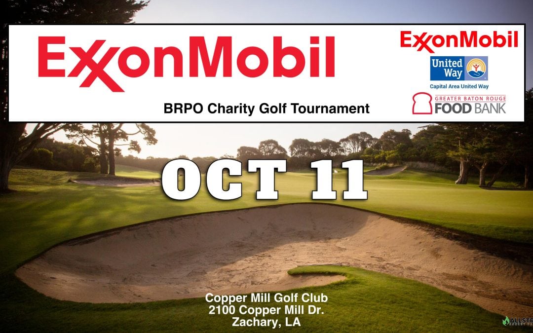 Register now for the 2024 ExxonMobil BRPO Charity Golf Tournament October 11, 2024 – Zachary, LA