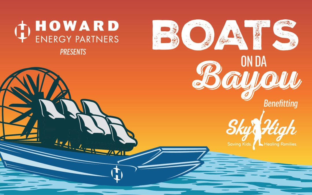Register now for Howard Energy Partners 2025 Annual Boats on da Bayou Event – Oct 10, 2025 – Beaumont, TX