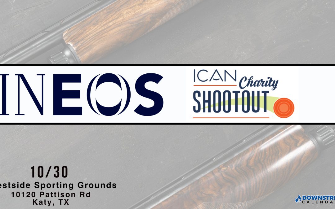 Save The Date for the INEOS Ican Foundation Sporting Clays Tournament on October 30, 2025 – Houston