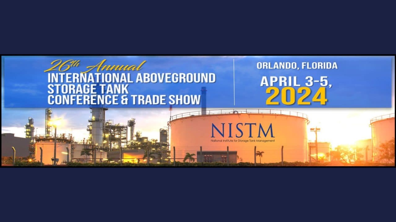 26th Annual NISTM Orland International Aboveground Storage Tank