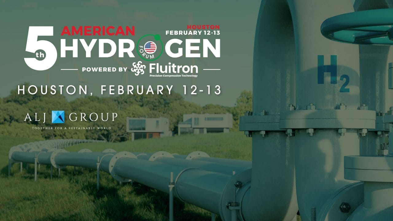 Register Now for the 5th American Hydrogen Forum Powered by Fluitron Feb 12-Feb13, 2025 – Houston