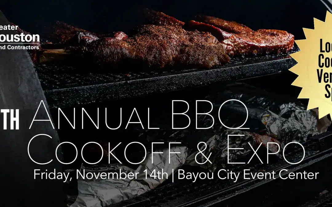 Register Now for the ABC Greater Houston 18th Annual BBQ Cook off & GC Expo – November 14, 2025 – Houston, TX