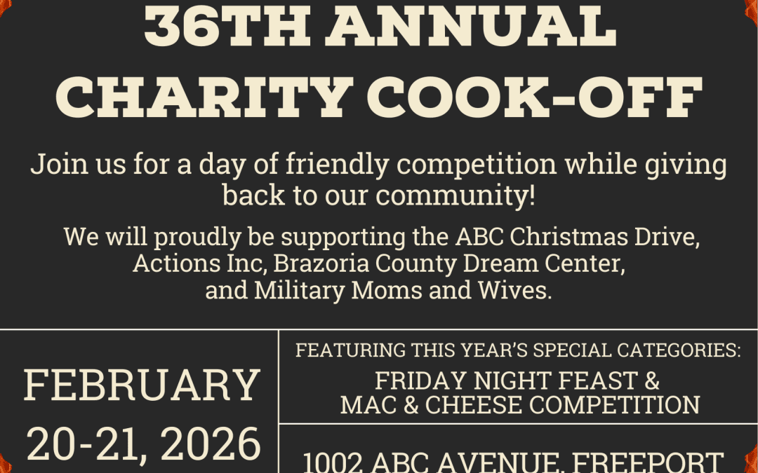 Register Now for the ABC Texas Gulf Coast 36th Annual ABC Charity Cook-Off – February 20 – February 21, 2026 – Freeport, TX