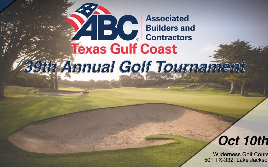Register Now for the ABC Texas Gulf Coast Golf Tournament October 10, 2025 – Lake Jackson