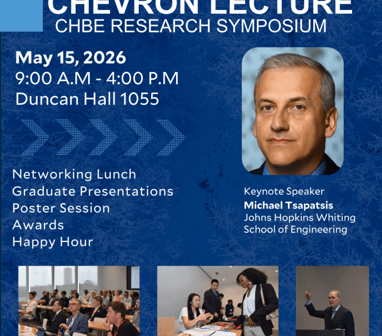 Register Now for the AIChE Chevron Lecture × Second ChBE Research Symposium – May 15, 2026 – Houston, TX