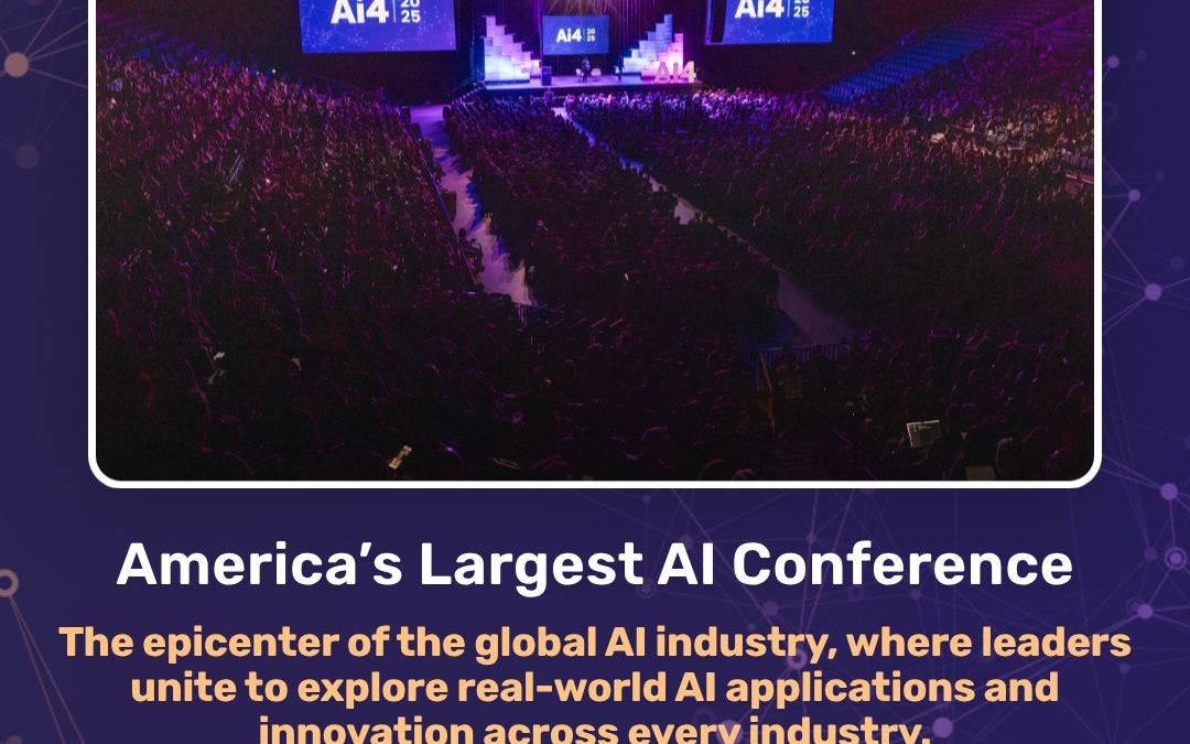 Register Now for the Ai4 2026 America’s Largest AI Conference – Aug 4 – Aug 6, 2026 – Las Vegas, NV