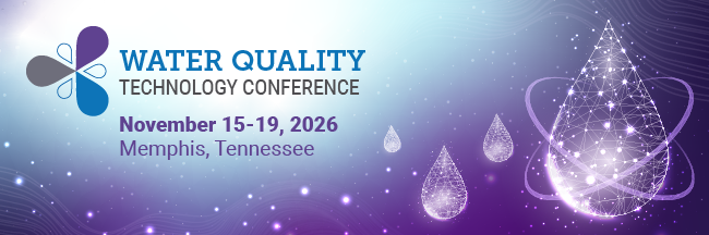 Register Now for the American Water Works Association Water Quality Technology Conference – Nov 15 – Nov 19, 2026 – Memphis, TN