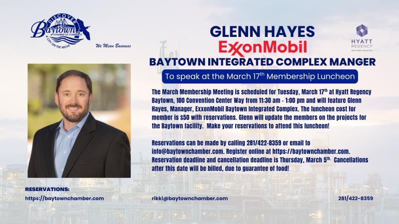 Register Now for the Baytown Chamber of Commerce ExxonMobil Membership Meeting – March 17, 2026 – Houston, TX