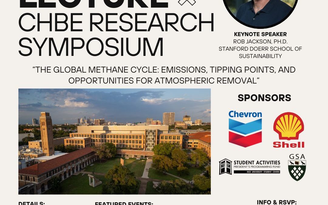 Chevron Lecture on Energy X CHBE Research Symposium May 23, 2025 at Rice University – Houston
