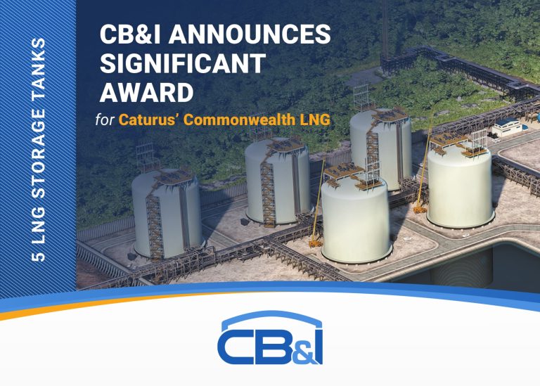 CB&I Awarded Contract for Five LNG Storage Tanks at Caturus’ Commonwealth LNG Facility