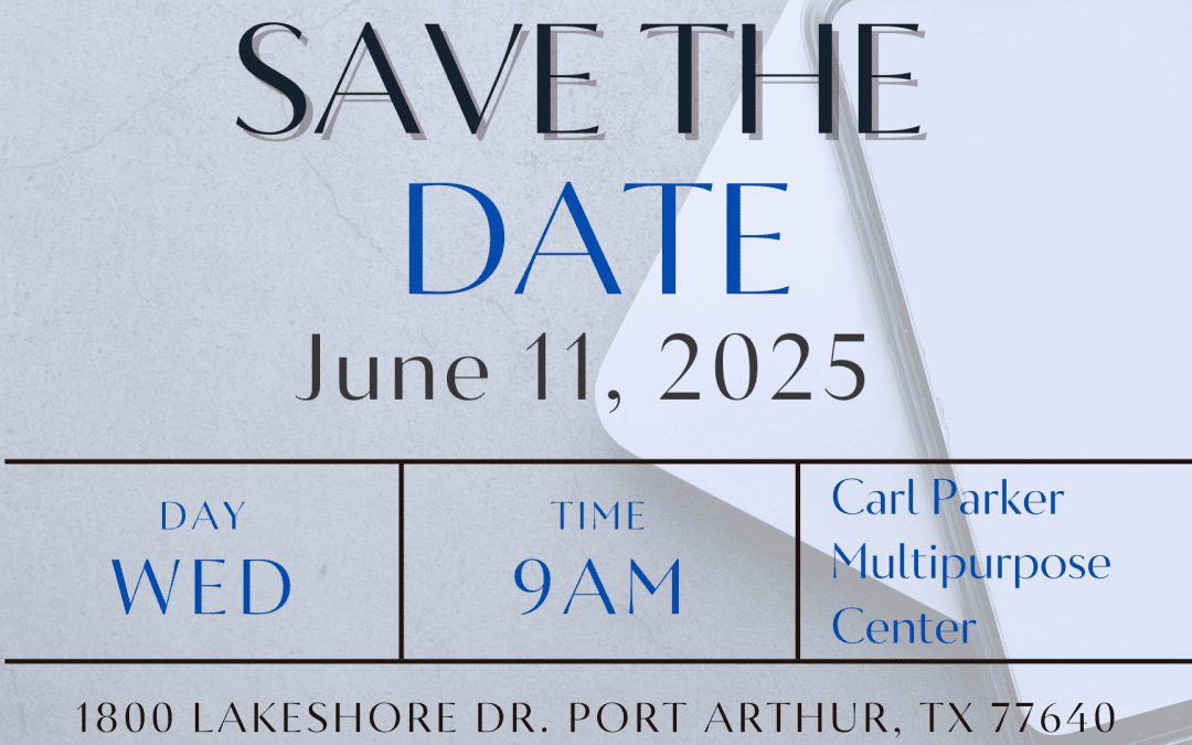 Register Now for the Greater Port Arthur Contractor’s Business Development Group Meeting – June 11, 2025 – Port Arthur, TX