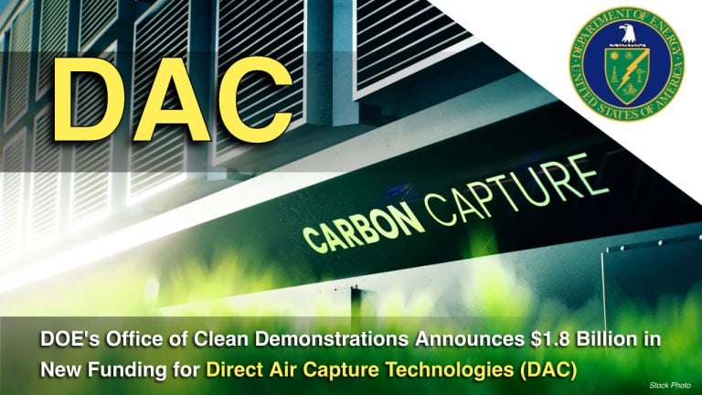 DOE’s Office of Clean Demonstrations Announces $1.8 Billion in New Funding for DAC Technologies