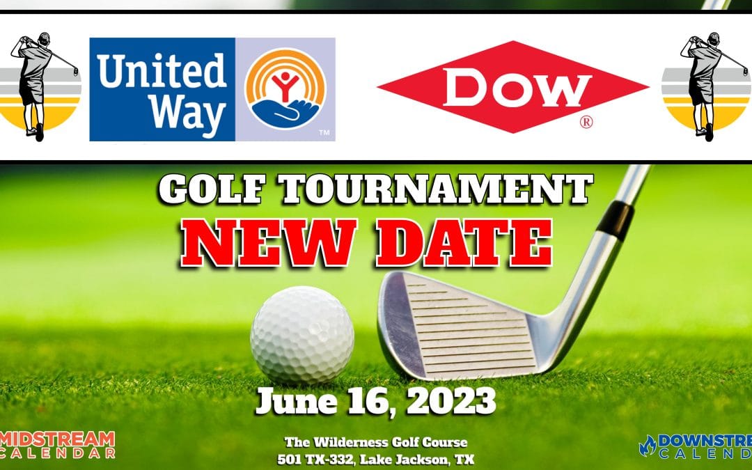 NEW DATE: 16th Annual DOW | United Way of Brazoria County Golf Tournament June 16, 2023 – Lake Jackson
