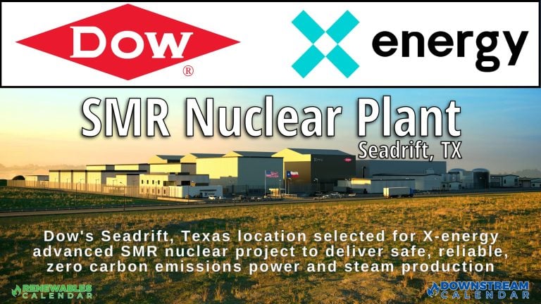 NEWS:Dow’s Seadrift, Texas location selected for X-energy advanced SMR nuclear project to deliver safe, reliable, zero carbon emissions power and steam production