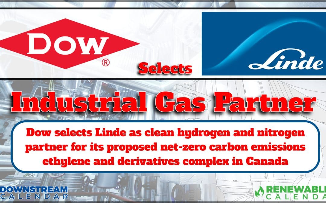 Dow selects Linde as clean hydrogen and nitrogen partner for its proposed net-zero carbon emissions ethylene and derivatives complex in Canada