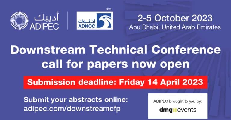 Call for Papers for the 2023 ADIPEC Technical Conference Oct 2-5 -Abu Dhabi