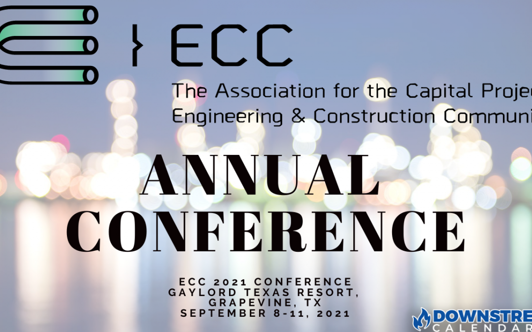 ECC 2021 PerspECCtives Conference ( Downstream & Midstream Conference )