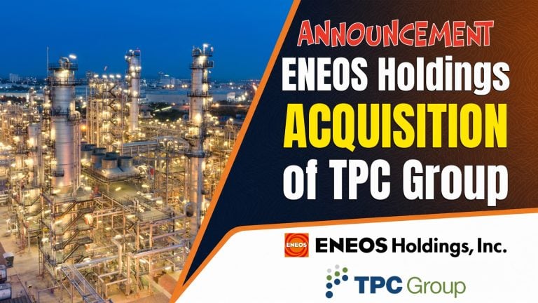ENEOS to Acquire TPC Group and Expand Gulf Coast C4 Chemicals Platform
