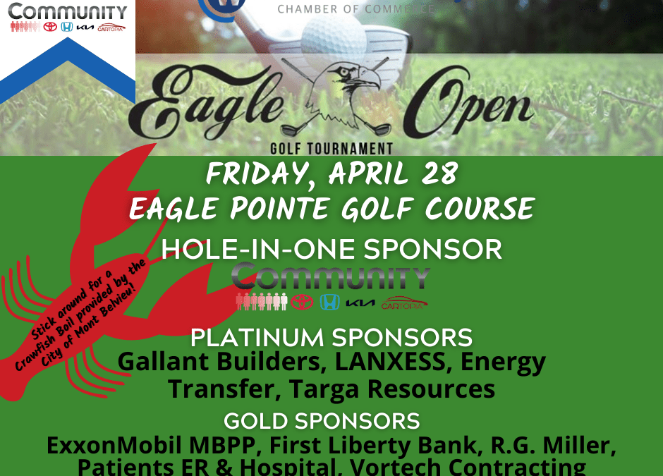 West Chambers County Chamber of Commerce Eagle Open Golf Tournament April 28, 2023 – Mont Belvieu, TX