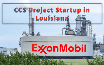 ExxonMobil Expanding CCS operations in Louisiana with another project startup