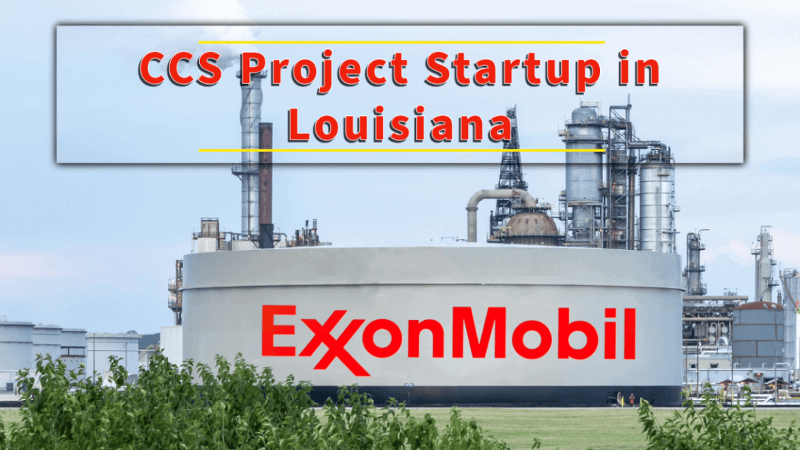 ExxonMobil-Expanding-CCS-operations-in-Louisiana-with-another-project-startup-Allstream-1152×648
