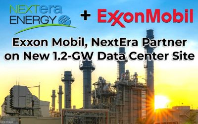 Exxon Mobil, NextEra Partner on New 1.2-GW Power Plant for Data Center Site