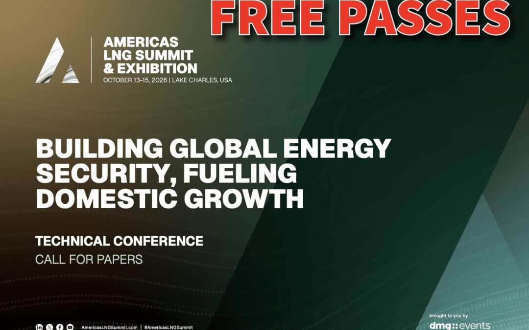 FREE Passes (expo) 22nd Americas LNG Summit & Exhibition October 13-October 15, 2026-Lake Charles