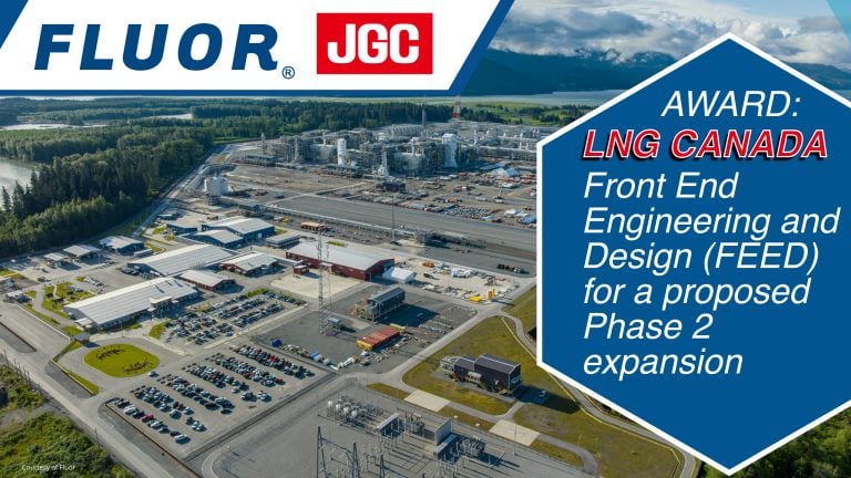 Fluor Joint Venture Awarded Front End Engineering and Design for Proposed Second Phase of LNG Canada Facility in British Columbia