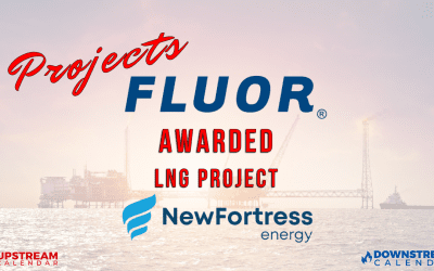 Fluor Awarded Contract for New Fortress Energy Fast Liquefied Natural Gas (LNG) Project