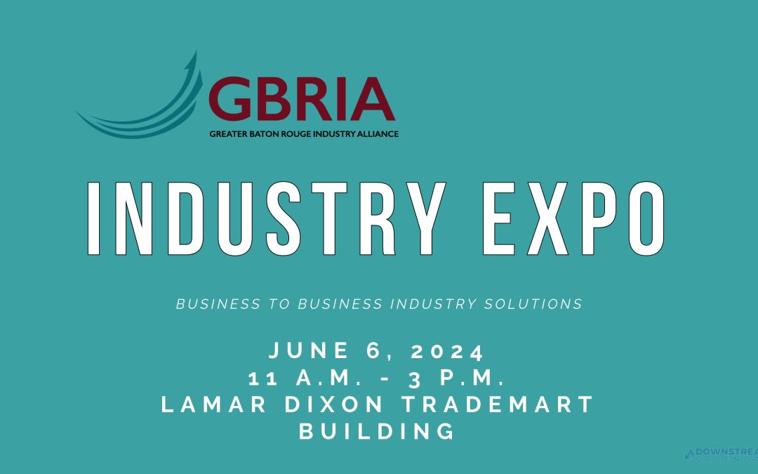 Register now for the GBRIA Industry Expo June 6, 2024 – Baton Rouge