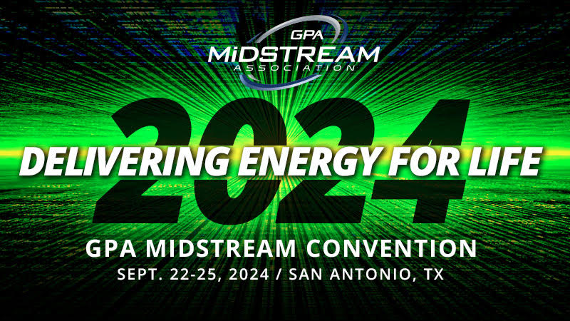 Register Today for the 2024 GPA Midstream Convention Delivering Energy for Life, September 22nd – 25th, 2024 ~ San Antonio, Texas