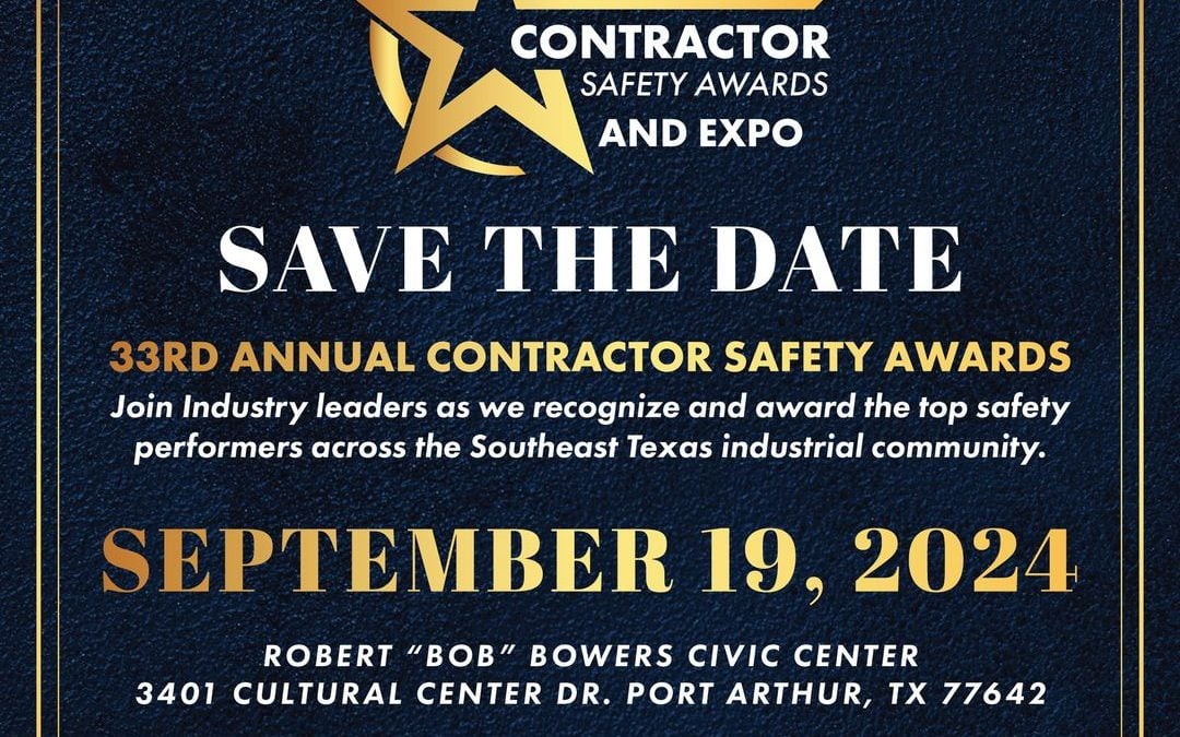 33rd Annual GTBR Contractor Safety Awards September 19, 2024 – Port Arthur, TX