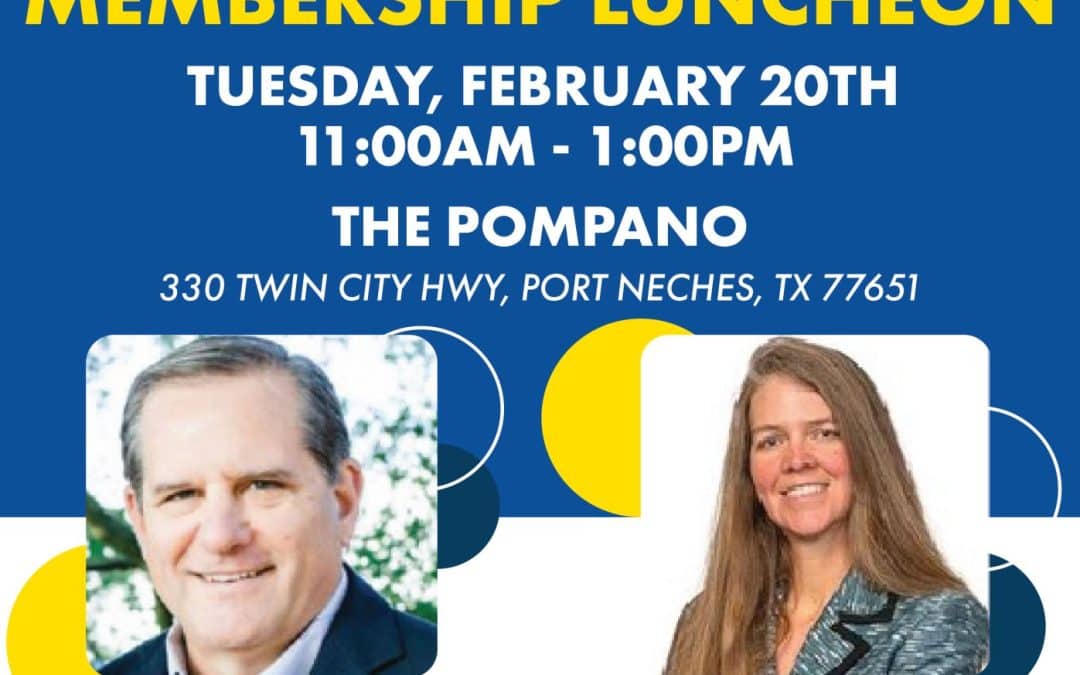 Golden Triangle Business Roundtable Feb 20, 2024 – Port Neches, TX
