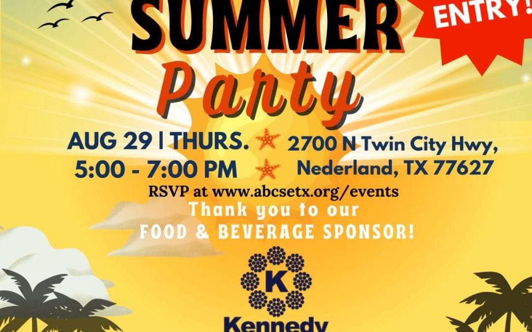 Register now for the Golden Triangle End of Summer Mixer Hosted by: TCA, ABC-Southeast Texas, and GTBR August 29, 2024 – Nederland, TX