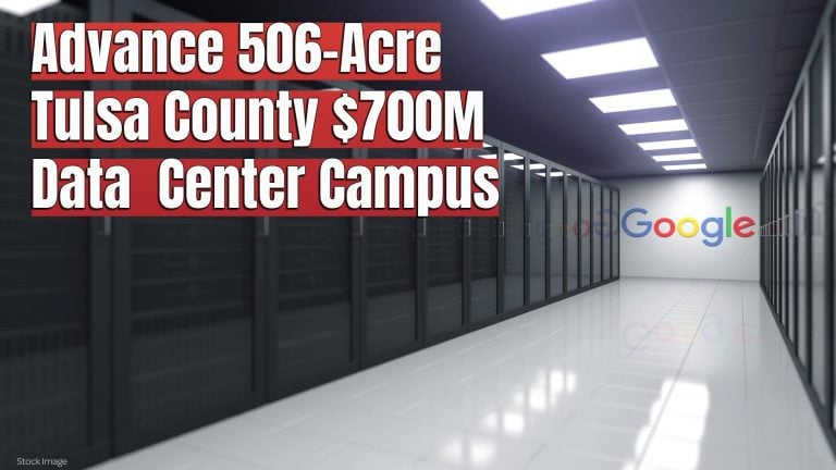 Google and Beale Advance 506-Acre Tulsa County Data Center Campus With New Onsite Substation