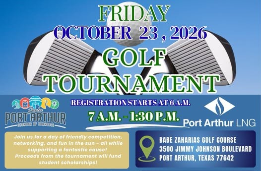 Register Now for the Greater Port Arthur Chamber of Commerce (GPACC) 2026 Golf Tournament – Oct 23, 2026 – Port Arthur, TX