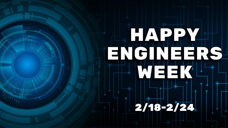 Happy Engineers Week