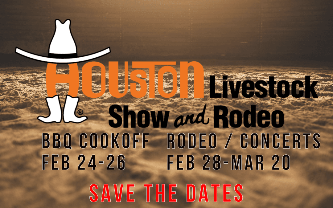 Save The Dates – HLSR Feb 24th Through March 20th BBQ Cookoff and Rodeo