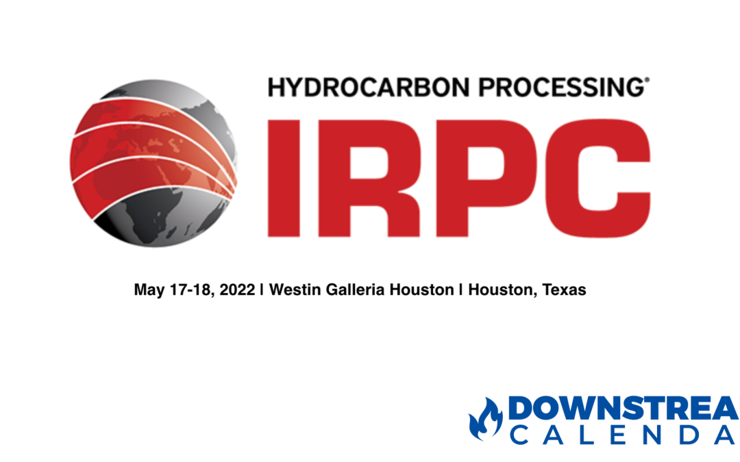 Hydrocarbon Processing IRPC May 17-18th – Houston