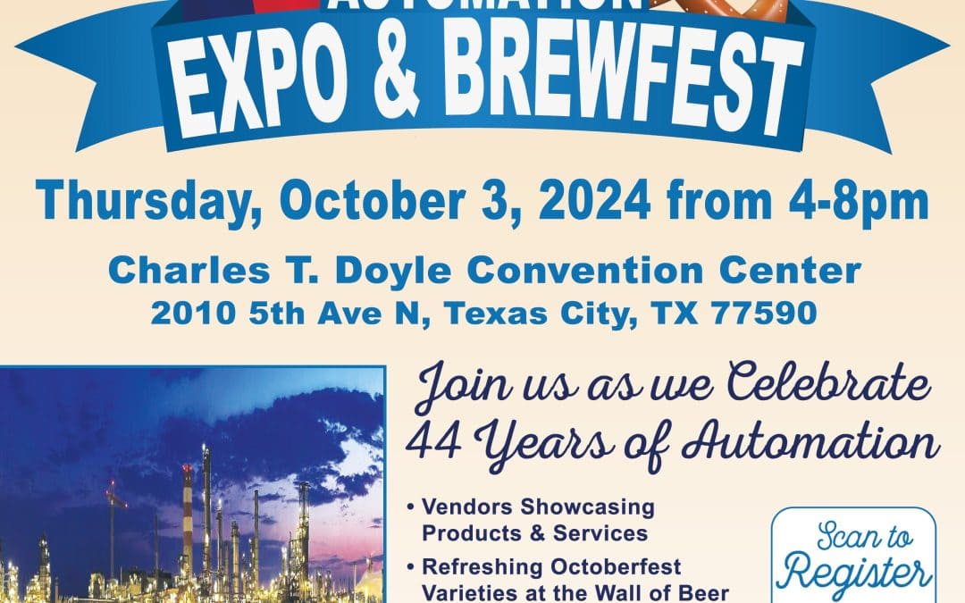 Register Today for the ISA Texas City Section Automation Expo & Brewfest October 3, 2024- Texas City, Texas